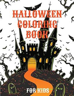 Halloween Coloring Book: Spooky Cute Halloween Coloring Pages for Kids