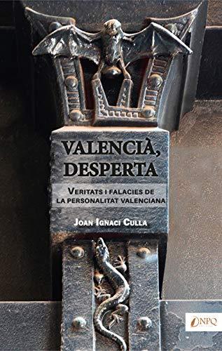 Valencià, desperta