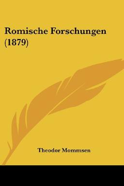 Romische Forschungen (1879)