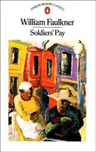 Soldier's Pay (Modern Classics)