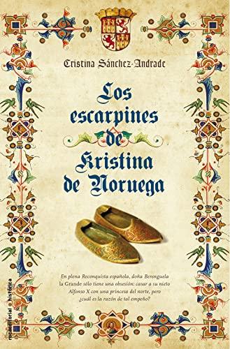 Los escarpines de Kristina de Noruega (Roca Editorial Historica)