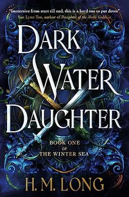 The Winter Sea - Dark Water Daughter (Winter Sea, 1, Band 1)