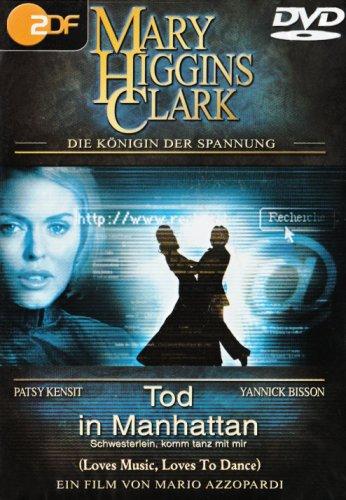 Mary Higgins Clark - Tod in Manhattan/Schwesterlein, komm tanz mit mir