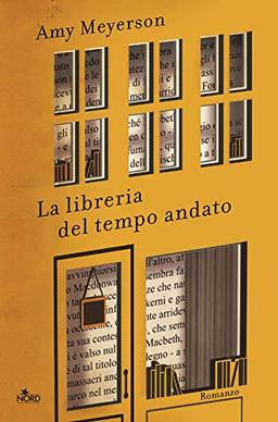 Amy Meyerson - La Libreria Del Tempo Andato (1 BOOKS)