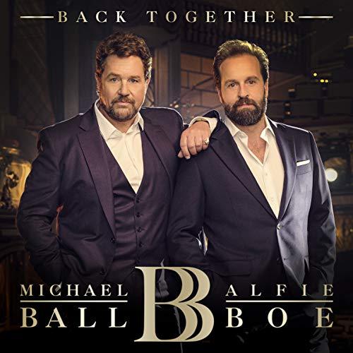 Michael Ball Alfie Boe - Back Together (1 CD)