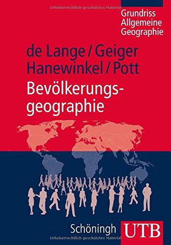 Bevölkerungsgeographie (UTB M (Medium-Format))