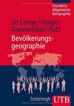 Bevölkerungsgeographie (UTB M (Medium-Format))