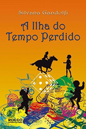 A Ilha do Tempo Perdido (Em Portuguese do Brasil)