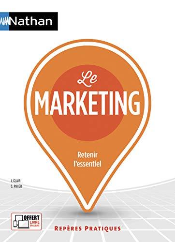 Le marketing : retenir l'essentiel