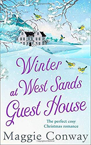 Winter at West Sands Guest House: A Debut Feel-Good Heart-Warming Romance Perfect