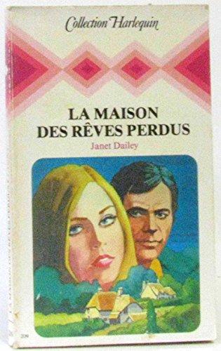 La Maison des rêves perdus