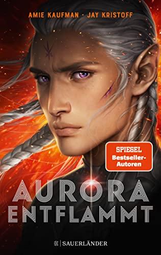 Aurora entflammt: Band 2 (Aurora Rising, Band 2)