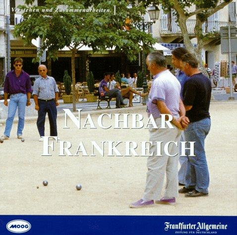 Nachbar Frankreich