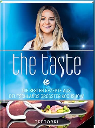 The Taste: Die besten Rezepte aus Deutschlands größter Kochshow - Das Siegerbuch 2021