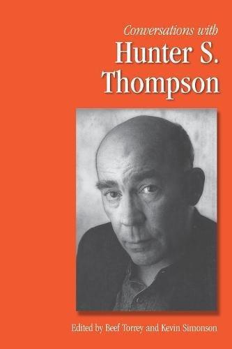 Conversations with Hunter S. Thompson (Literary Conversations Series)