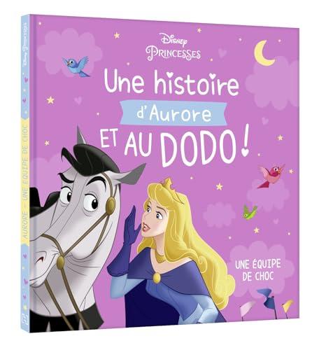 Une histoire d'Aurore et au dodo ! : une équipe de choc