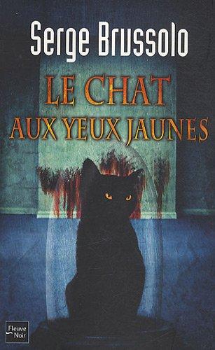 Agence 13 : les paradis inhabitables. Vol. 3. Le chat aux yeux jaunes