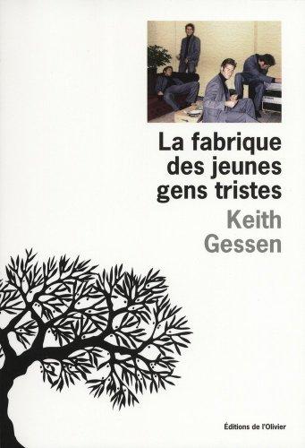 La fabrique des jeunes gens tristes