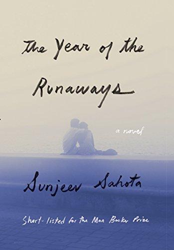 The Year of the Runaways: A novel