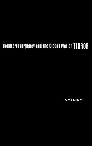 Counterinsurgency and the Global War on Terror: Military Culture and Irregular War (Praeger Security International)