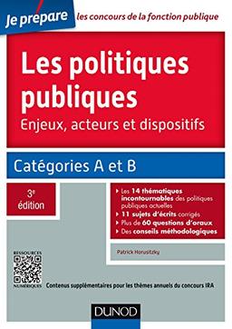 Les politiques publiques : enjeux, acteurs et dispositifs : catégories A et B