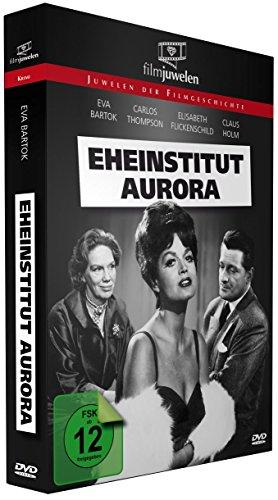 Eheinstitut Aurora (Filmjuwelen)