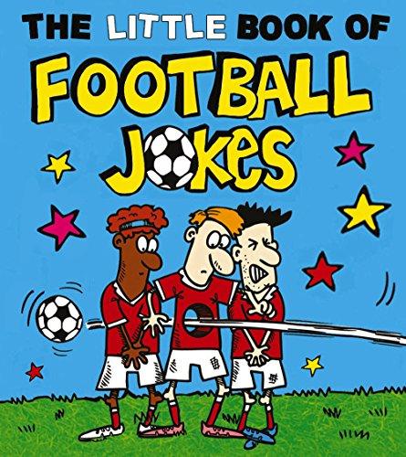 The Little Book of Football Jokes