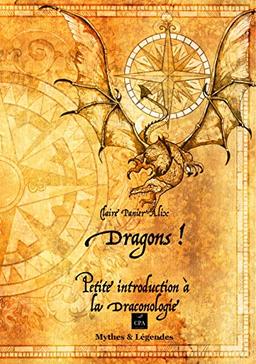 Dragons : petite introduction à la draconologie