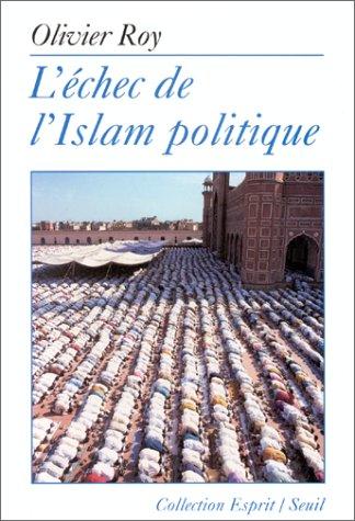 L'échec de l'Islam politique