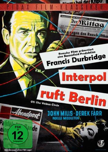 Francis Durbridge: Interpol ruft Berlin (The Vicious Circle) - Atemberaubender Kriminalfilm (Pidax Film-Klassiker)