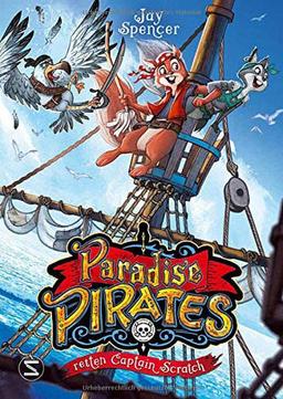 Paradise Pirates retten Captain Scratch