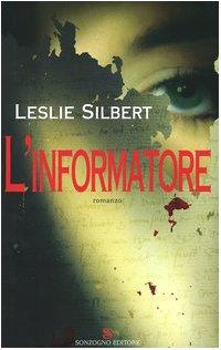 L'informatore (Romanzi)