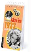 Jahrgangs-Quiz 1933. Unsere Kindheit und Jugend