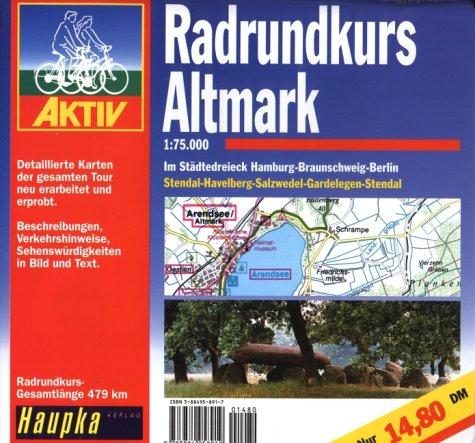 Geführte Radtouren: Radrundkurs Altmark 1 : 75 000.