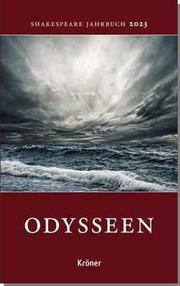 Shakespeare-Jahrbuch 2022: Odysseen