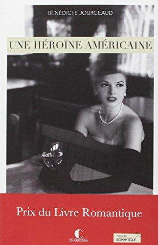 Une héroïne américaine