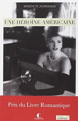 Une héroïne américaine