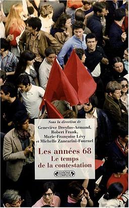 Les années 68 : le temps de la contestation