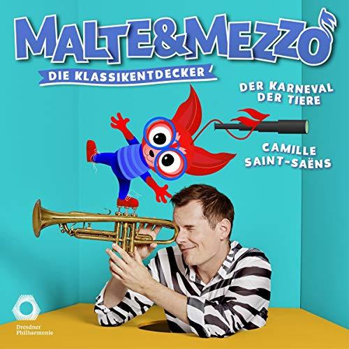 Malte & Mezzo - Der Karneval der Tiere