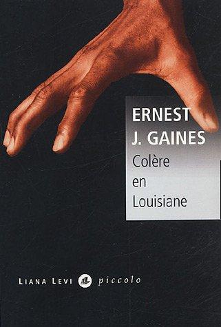 Colère en Louisiane