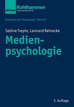 Grundriss der Psychologie: Medienpsychologie (Urban-Taschenbücher)