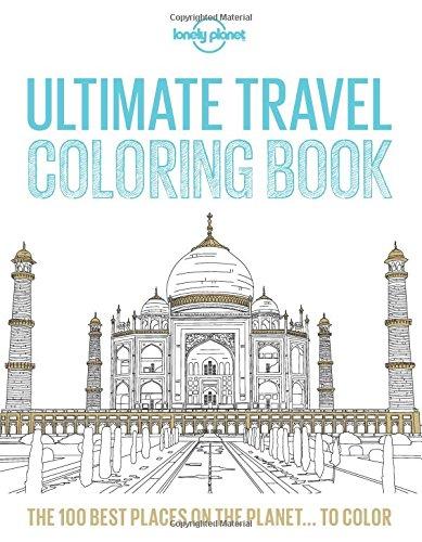 Lonely Planet Ultimate Travel Coloring Book