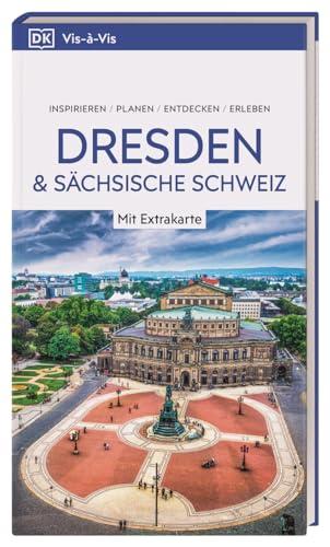 Vis-à-Vis Reiseführer Dresden und Sächsische Schweiz: Mit wetterfester Extra-Karte und detailreichen 3-D-Illustrationen