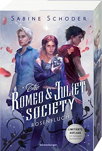 The Romeo & Juliet Society, Band 1: Rosenfluch (The Romeo & Juliet Society, 1)