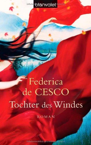 Tochter des Windes: Roman