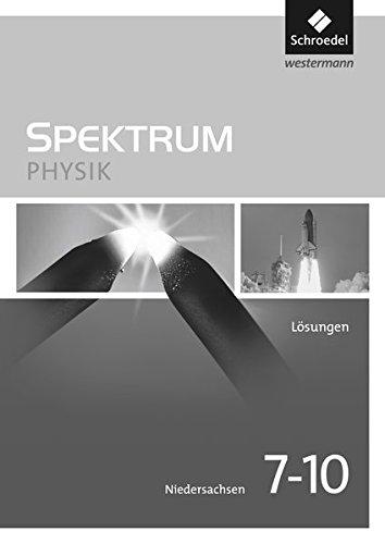 Spektrum Physik - Ausgabe 2013 für Niedersachsen: Lösungen 7 - 10