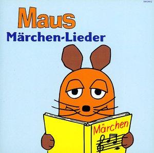 Maus-Märchen-Lieder