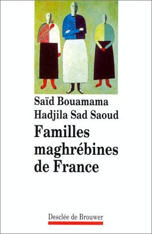 Familles maghrébines de France