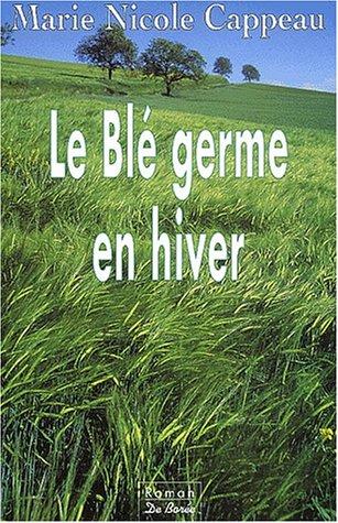 Le blé germe en hiver