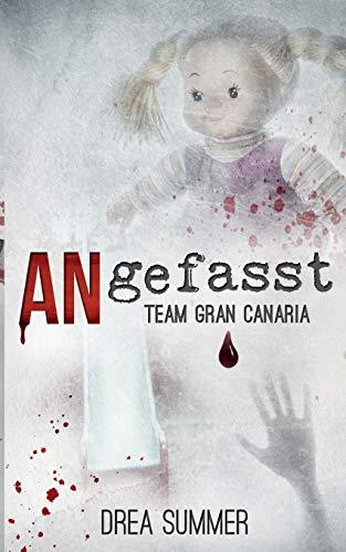 ANgefasst: Team Gran Canaria